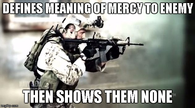 Dead or alive | DEFINES MEANING OF MERCY TO ENEMY THEN SHOWS THEM NONE | image tagged in dead or alive | made w/ Imgflip meme maker