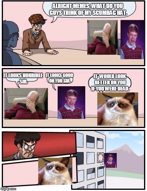 Brian in the boardroom  | image tagged in funny memes,memes,bad luck brian,boardroom meeting suggestion,grumpy cat,captain picard facepalm | made w/ Imgflip meme maker