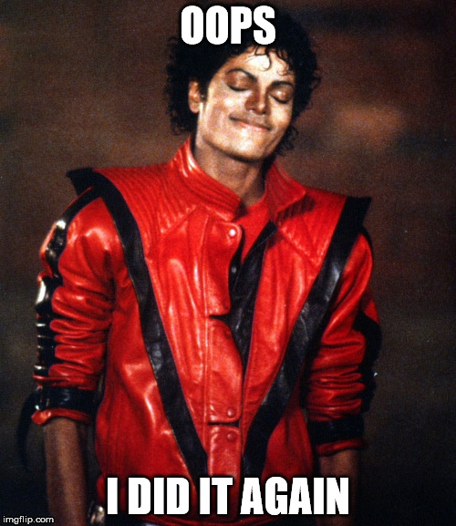 What is This? | OOPS I DID IT AGAIN | image tagged in michael jackson | made w/ Imgflip meme maker