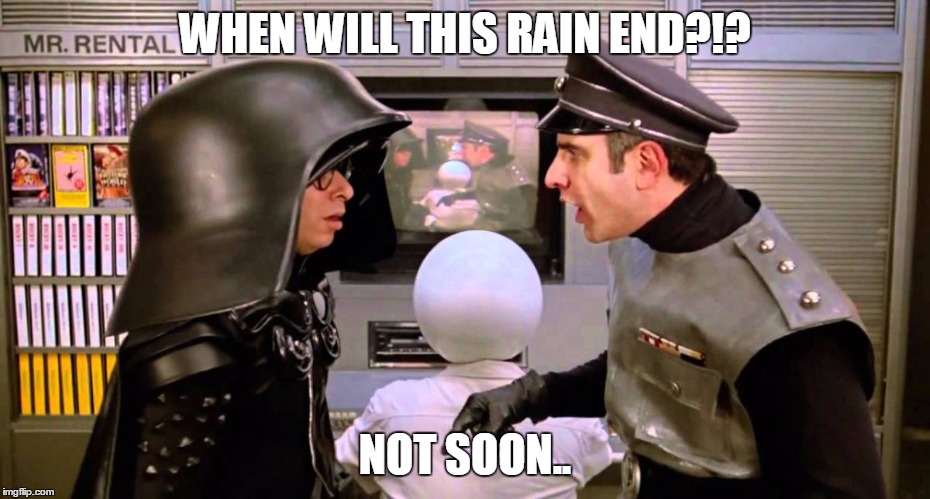 Then Becomes Now | WHEN WILL THIS RAIN END?!? NOT SOON.. | image tagged in then becomes now | made w/ Imgflip meme maker