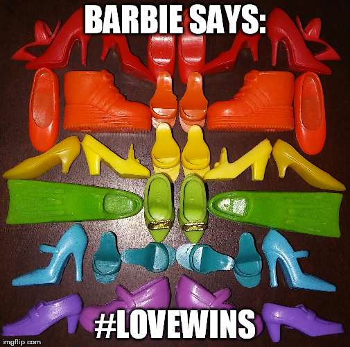BarbieShoeGayPride | BARBIE SAYS: #LOVEWINS | image tagged in gay marriage,gay pride,barbie,lovewins | made w/ Imgflip meme maker