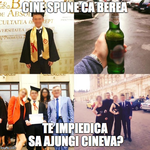 CINE SPUNE CA BEREA TE IMPIEDICA SA AJUNGI CINEVA? | made w/ Imgflip meme maker