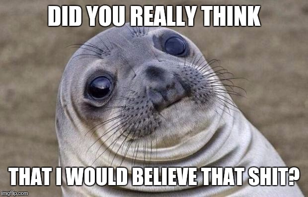 Awkward Moment Sealion Meme Imgflip