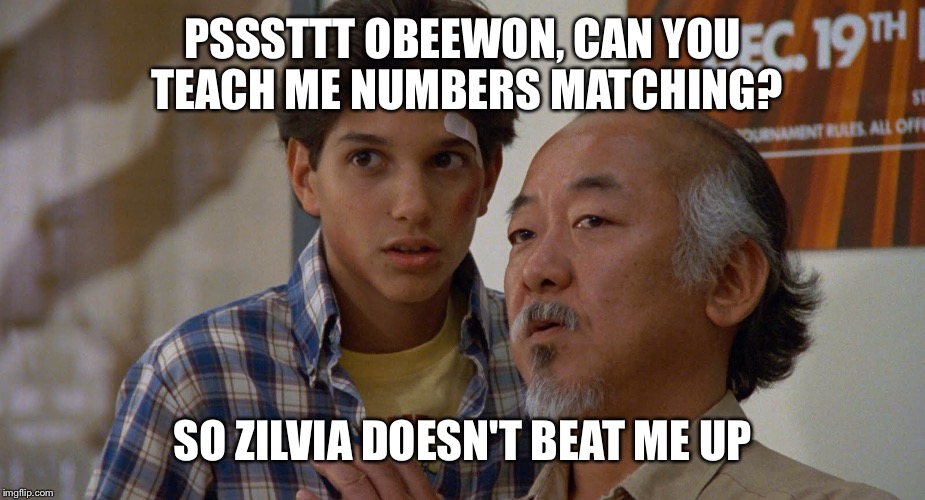 PSSSTTT OBEEWON, CAN YOU TEACH ME NUMBERS MATCHING? SO ZILVIA DOESN'T BEAT ME UP | made w/ Imgflip meme maker