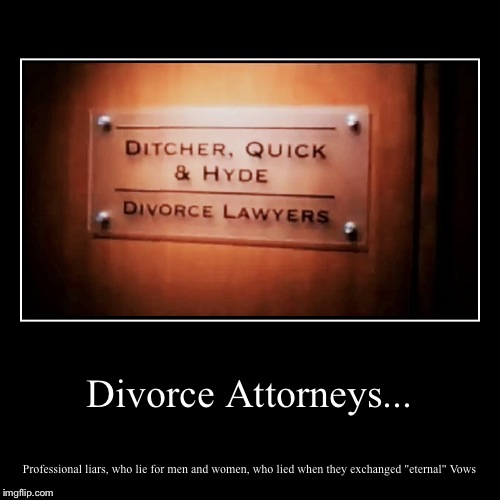 I Rest My Case... | image tagged in funny,demotivationals,divorce,lawyers,true | made w/ Imgflip demotivational maker
