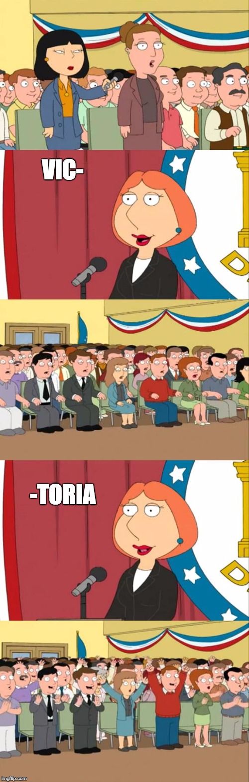 Lois Griffin | VIC- -TORIA | image tagged in lois griffin | made w/ Imgflip meme maker