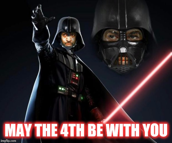 Happy fourth of july! | MAY THE 4TH BE WITH YOU | image tagged in darth dion,star wars,yoda,star wars no | made w/ Imgflip meme maker