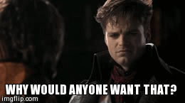 Why would anyone want that? | WHY WOULD ANYONE WANT THAT? | image tagged in gifs,jefferson,mad hatter,ouat | made w/ Imgflip video-to-gif maker