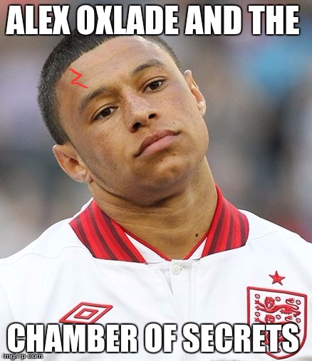 oxlade of secrets  | ALEX OXLADE AND THE CHAMBER OF SECRETS | image tagged in arsenal,football,soccer | made w/ Imgflip meme maker