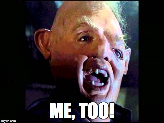 ME, TOO! | made w/ Imgflip meme maker