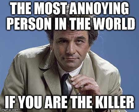 THE MOST ANNOYING PERSON IN THE WORLD IF YOU ARE THE KILLER | image tagged in if you are the killer | made w/ Imgflip meme maker