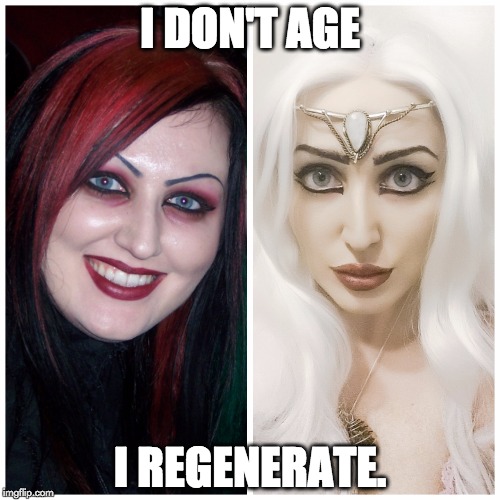 I DON'T AGE I REGENERATE | I DON'T AGE I REGENERATE. | image tagged in before and after,transformation,evolution,wtf,weird,crazy | made w/ Imgflip meme maker