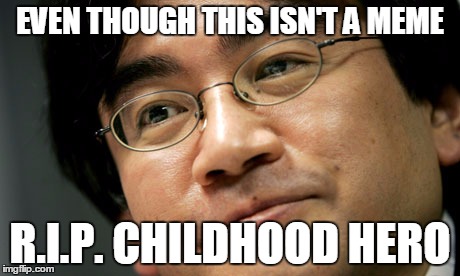 Satoru Iwata | EVEN THOUGH THIS ISN'T A MEME R.I.P. CHILDHOOD HERO | image tagged in satoru iwata | made w/ Imgflip meme maker