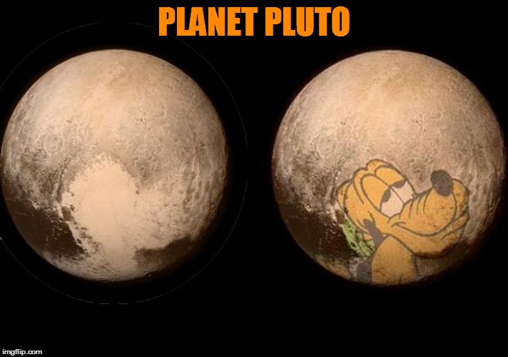 PLANET PLUTO | image tagged in pluto | made w/ Imgflip meme maker