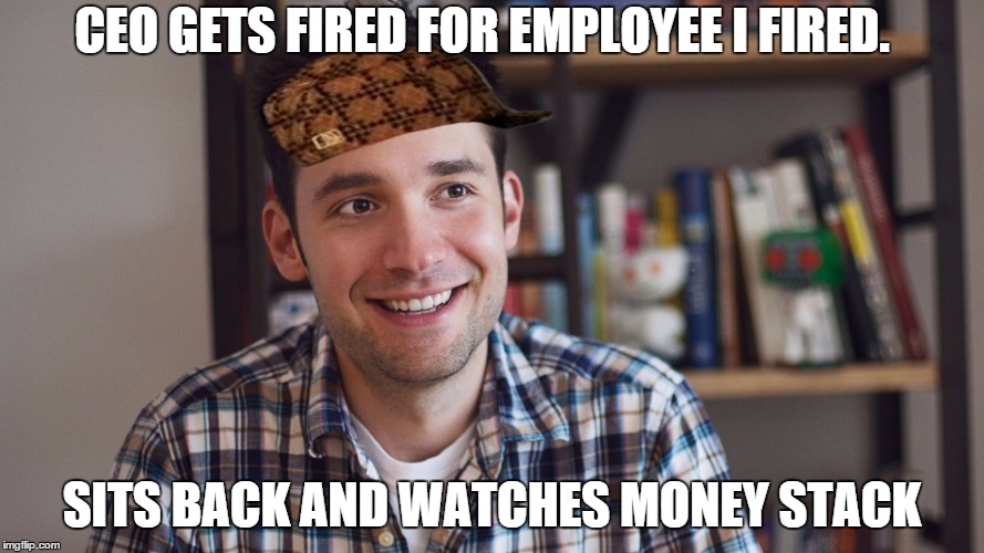 CEO GETS FIRED FOR EMPLOYEE I FIRED. SITS BACK AND WATCHES MONEY STACK | made w/ Imgflip meme maker