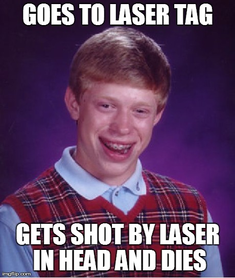 Bad Luck Brian Meme | image tagged in memes,bad luck brian | made w/ Imgflip meme maker