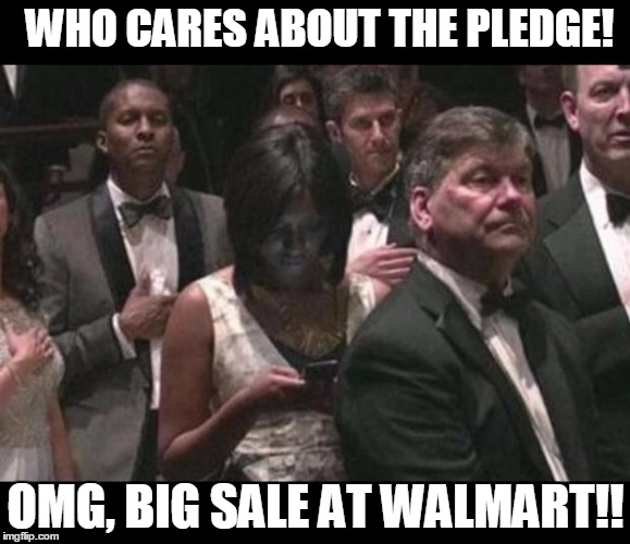 Lady Texting during National Anthem | WHO CARES ABOUT THE PLEDGE! OMG, BIG SALE AT WALMART!! | image tagged in lady texting during national anthem | made w/ Imgflip meme maker