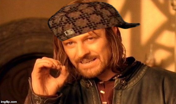 One Does Not Simply Meme | image tagged in memes,one does not simply,scumbag | made w/ Imgflip meme maker