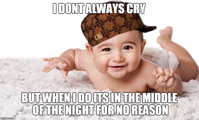 Image tagged in scumbag baby,scumbag Imgflip