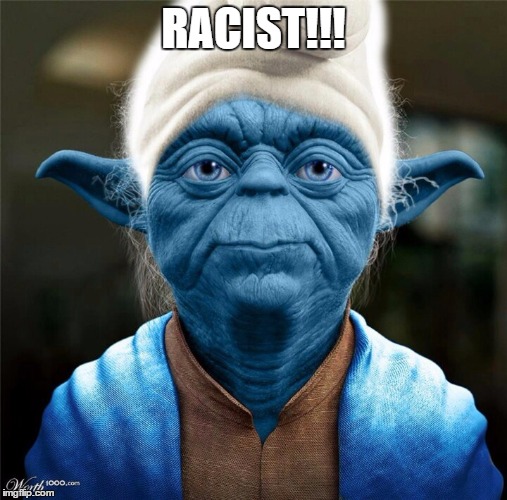 RACIST!!! | made w/ Imgflip meme maker