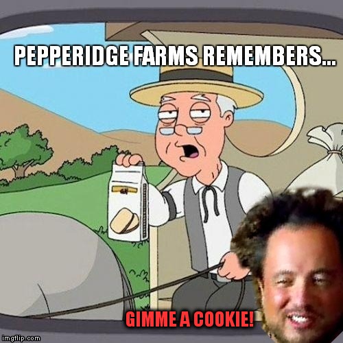 GIMME A COOKIE! | image tagged in giorgio,ancient aliens,meme,cookie monster,cookies | made w/ Imgflip meme maker