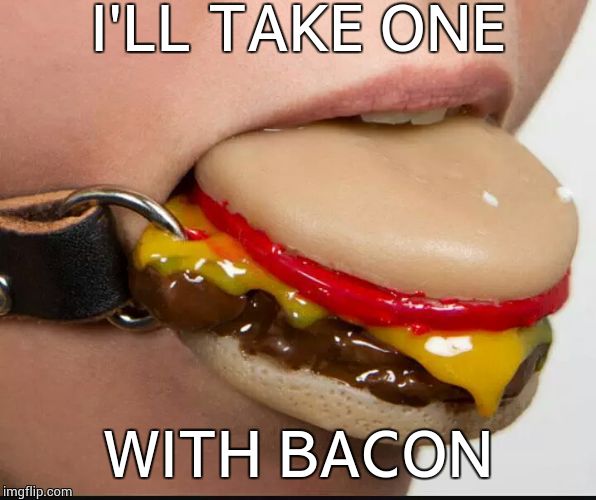 Fast food lover | I'LL TAKE ONE WITH BACON | image tagged in mcchicken mcpollo pollo chicken hamburguer hamburguesa,bdsm | made w/ Imgflip meme maker