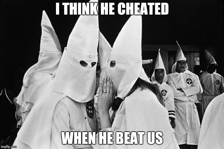 I THINK HE CHEATED WHEN HE BEAT US | made w/ Imgflip meme maker