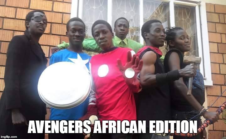 AVENGERS AFRICAN EDITION | image tagged in who are you people | made w/ Imgflip meme maker