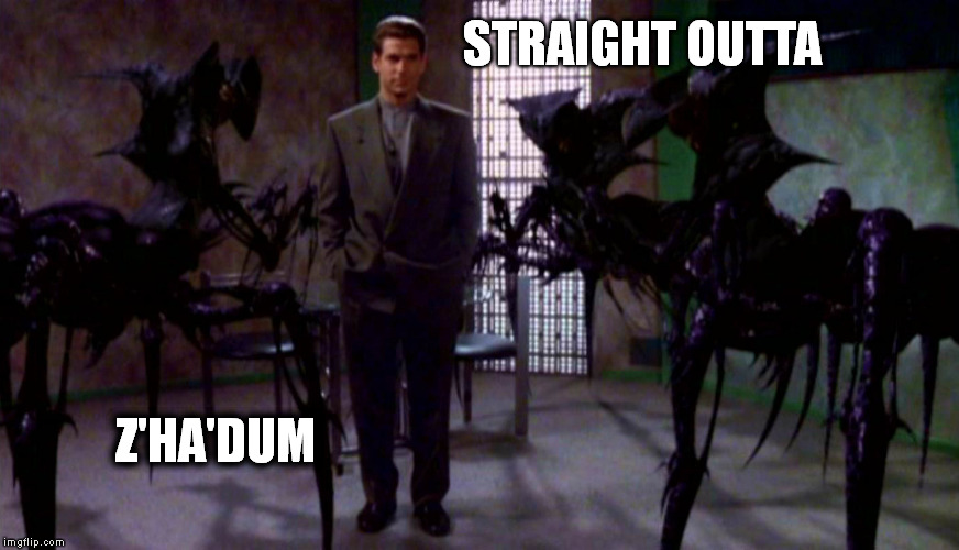 Straight Outta Z'Ha'Dum | STRAIGHT OUTTA Z'HA'DUM | image tagged in straight outta | made w/ Imgflip meme maker