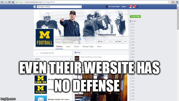 no defense  | EVEN THEIR WEBSITE HAS NO DEFENSE | image tagged in michigan,ohio state,facebook | made w/ Imgflip meme maker