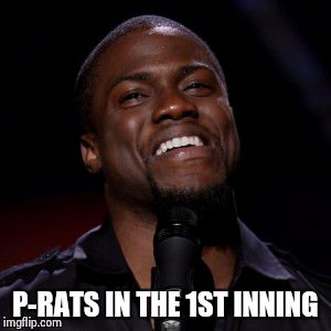 P-RATS IN THE 1ST INNING | image tagged in p-rats,mlb,baseball | made w/ Imgflip meme maker