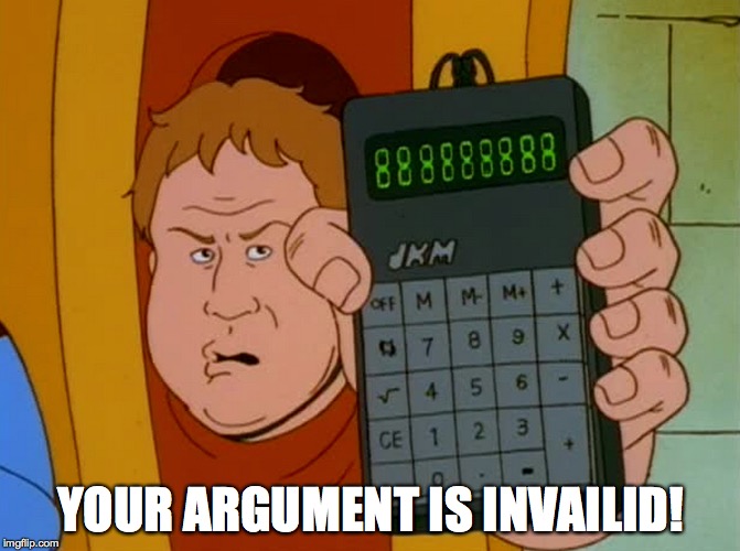 jeremy witcher | YOUR ARGUMENT IS INVAILID! | image tagged in koth,meme | made w/ Imgflip meme maker