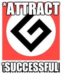 *ATTRACT *SUCCESSFUL | made w/ Imgflip meme maker