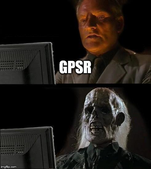 I'll Just Wait Here | GPSR | image tagged in memes,ill just wait here | made w/ Imgflip meme maker