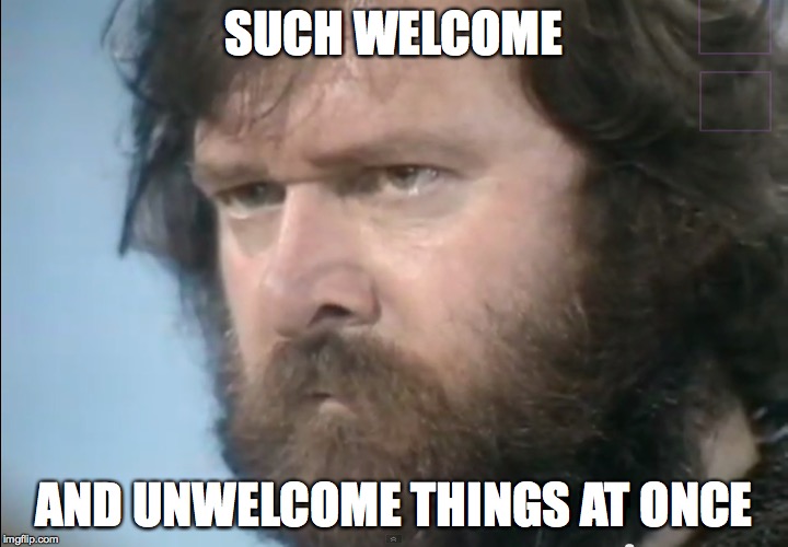 SUCH WELCOME AND UNWELCOME THINGS AT ONCE | image tagged in memes,shakespeare | made w/ Imgflip meme maker