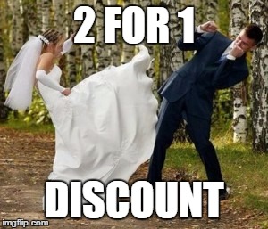 2 FOR 1 DISCOUNT | made w/ Imgflip meme maker