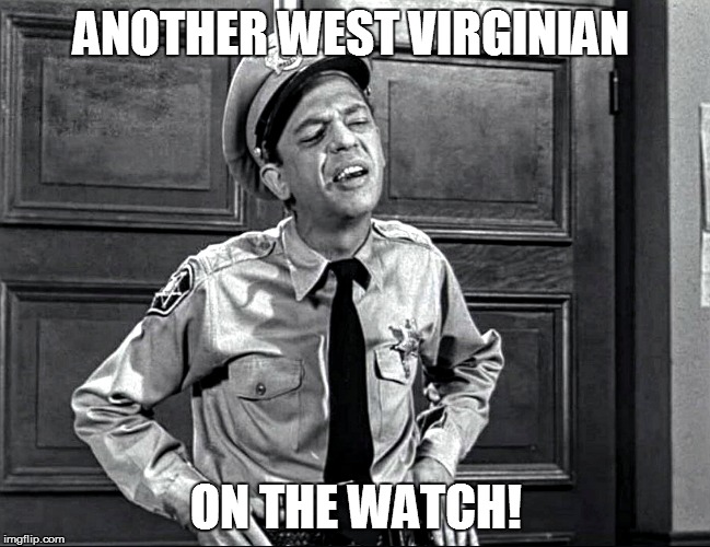 AND SO IT BEGAN. . . | ANOTHER WEST VIRGINIAN ON THE WATCH! | image tagged in watch,school | made w/ Imgflip meme maker