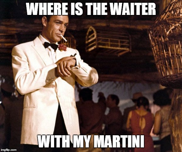 Sean connery | WHERE IS THE WAITER WITH MY MARTINI | image tagged in sean connery | made w/ Imgflip meme maker
