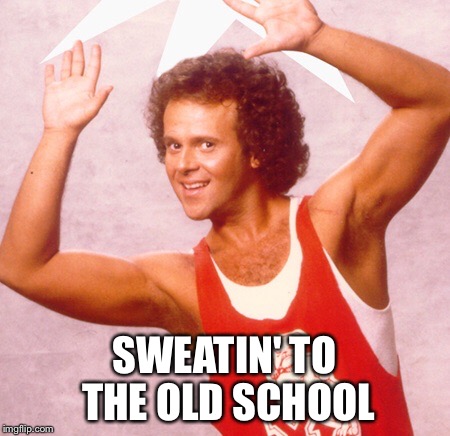 SWEATIN' TO THE OLD SCHOOL | made w/ Imgflip meme maker