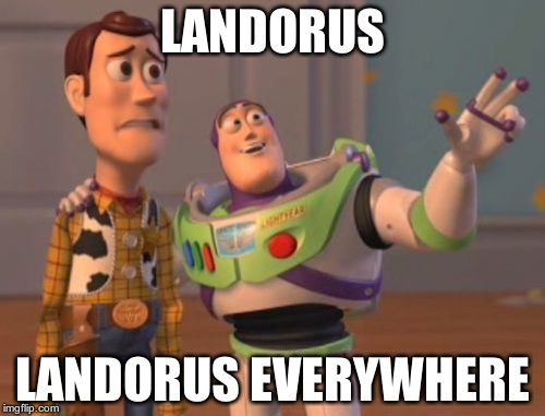 X, X Everywhere Meme | LANDORUS LANDORUS EVERYWHERE | image tagged in memes,x x everywhere | made w/ Imgflip meme maker