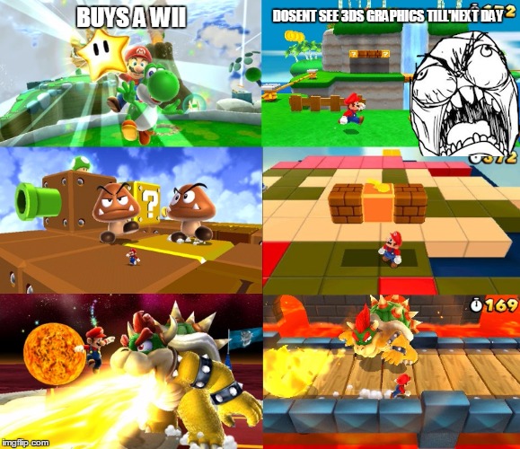 BUYS A WII DOSENT SEE 3DS GRAPHICS TILL'NEXT DAY | image tagged in wii vs 3ds,nintendo,mario | made w/ Imgflip meme maker