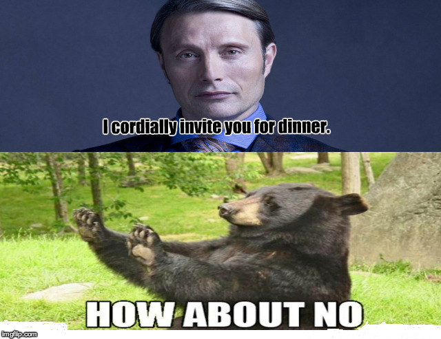 image tagged in hannibal's dinner | made w/ Imgflip meme maker