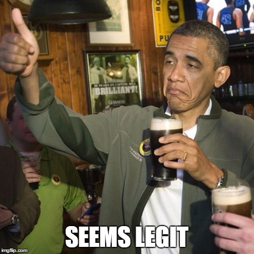 SEEMS LEGIT | made w/ Imgflip meme maker