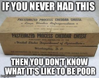 Growing up poor | IF YOU NEVER HAD THIS THEN YOU DON'T KNOW WHAT IT'S LIKE TO BE POOR | image tagged in growing up poor,poor,ghetto,funny,memes | made w/ Imgflip meme maker