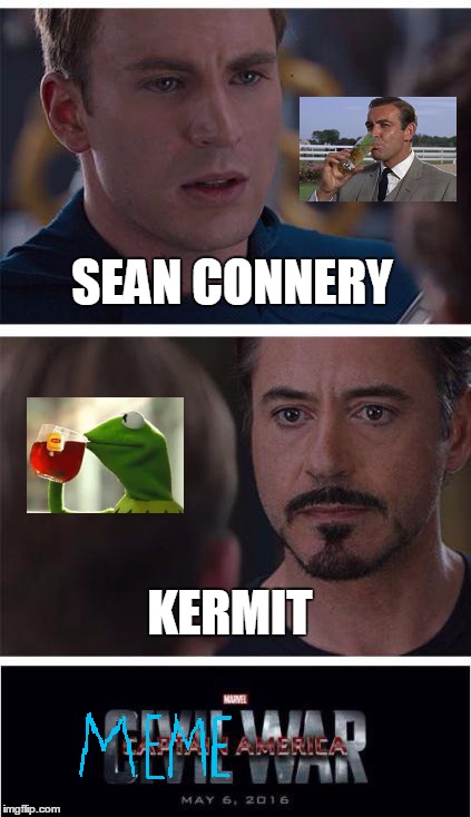 It ain't tea for two | SEAN CONNERY KERMIT | image tagged in marvel civil war,funny memes,kermit,sean connery  kermit,let's finish this | made w/ Imgflip meme maker