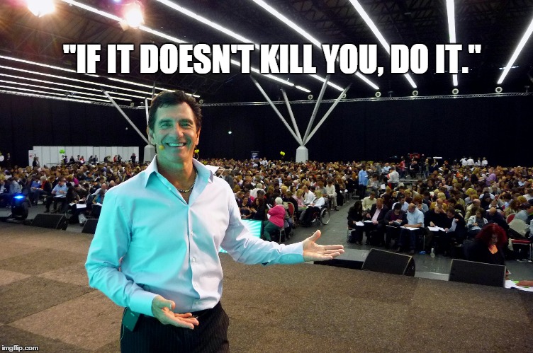 "IF IT DOESN'T KILL YOU, DO IT." | image tagged in money | made w/ Imgflip meme maker