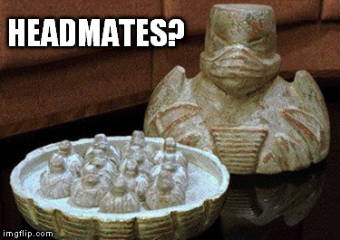 HEADMATES? | image tagged in star trek | made w/ Imgflip meme maker