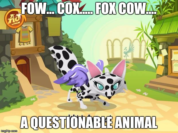 Animal Jam Flying Cow Fox | FOW... COX..... FOX COW.... A QUESTIONABLE ANIMAL | image tagged in animal jam flying cow fox | made w/ Imgflip meme maker