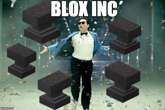 BLOX INC | made w/ Imgflip meme maker