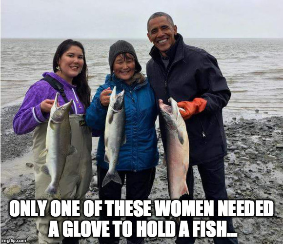 National embarrassment... | ONLY ONE OF THESE WOMEN NEEDED A GLOVE TO HOLD A FISH... | image tagged in embarrassing | made w/ Imgflip meme maker
